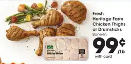 Fry's Fresh Heritage Farm Chicken Thighs or Drumsticks offer