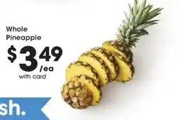 Fry's Whole Pineapple offer