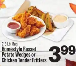 IGA Homestyle Russet Potato Wedges or Chicken Tender Fritters offer