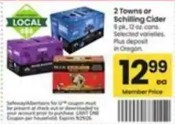 Safeway 2 towns or schilling cider offer
