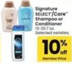 Safeway Signature Select/Care Shampoo or Conditioner offer