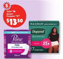 Family Dollar Depend Underwear 14‑19 ct., Guards 52 ct., or Poise Pads 22‑66 ct offer
