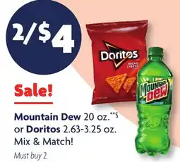 Family Dollar Mountain Dew 20 oz.**§ or Doritos 2.63-3.25 oz offer