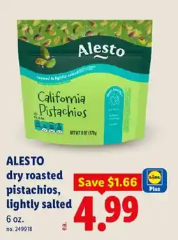 Lidl Alesto dry roasted pistachios, lightly salted offer
