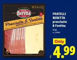 Lidl Fratelli Beretta prosciutto & fontina offer