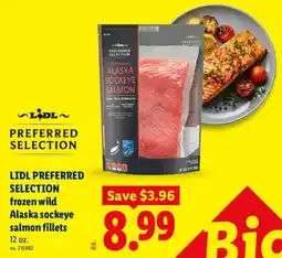 Lidl Lidl preferred selection frozen wild alaska sockeye salmon fillets offer