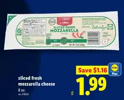 Lidl Lidl sliced fresh mozzarella cheese offer