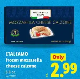 Lidl Italiamo frozen mozzarella cheese calzone offer