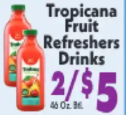 Marino's Supermarket Tropicana Fruit Refreshers Drinks offer
