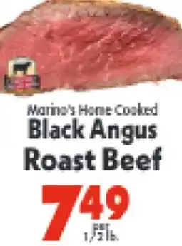 Marino's Supermarket Marina's Home Cooked Black Angus Roast Beef offer