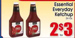Supremo Foods Inc Essential Everyday Ketchup offer