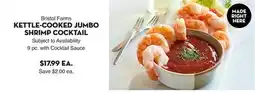 Bristol Farms Kettle-Cooked Jumbo Shrimp Cocktail offer