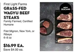 Bristol Farms First Light Farms GRASS-FED WAGYU BEEF STEAKS offer