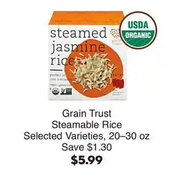 Bristol Farms Grain Trust Steamable Rice offer