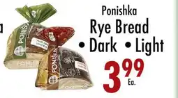 Garden Fresh Market Ponishka Rye Bread • Dark • Light offer