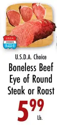 Garden Fresh Market U.S.D.A Choice Boneless Beef Eye of Round Steak or Roast offer