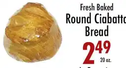 Garden Fresh Market Fresh Baked Round Ciabatta Bread offer