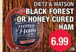 Carnicerias Jimenez DIETZ & WATSON BLACK FOREST OR HONEY CURED HAM offer
