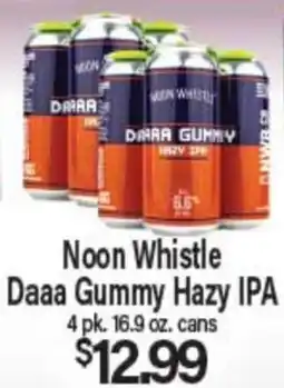 Angelo Caputo's Fresh Market Noon Whistle Daaa Gummy Hazy IPA offer