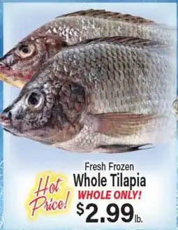 Angelo Caputo's Fresh Market Fresh Frozen Whole Tilapia offer