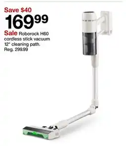 Target Roborock H60 cordless stick vacuum 12 cleaning path offer