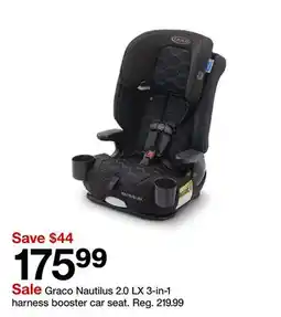 Target Graco Nautilus 2.0 LX 3-in-1 harness booster car seat offer