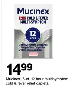 Target Mucinex 16-ct. 12-hour multisymptom cold & fever relief caplets offer