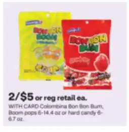 CVS Colombina Bon Bon Bum, Boom pops 6-14.4 oz or hard candy 6- 6.7 oz offer