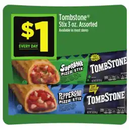 Dollar General Tombstone Stix offer