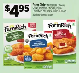 Dollar General Farm Rich Mozzarella Cheese Sticks, Popcorn Chicken, Pizza Crushers or Cheese Curds offer