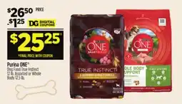 Dollar General Purina ONE Dog Food True Instinct offer