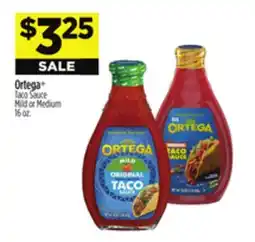 Dollar General Ortega Taco Sauce Mild or Medium offer