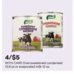 CVS Zivel sweetened condensed 13.8 oz or evaporated milk 12 oz offer
