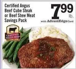 Price Chopper Certified Angus Beef Cube Steak or Beef Stew Meat Savings Pack offer