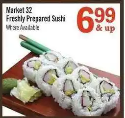 Price Chopper Market 32 Freshly Prepared Sushi offer