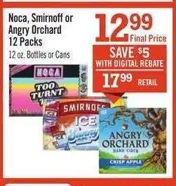 Price Chopper Noca, Smirnoff or Angry Orchard 12 Packs offer