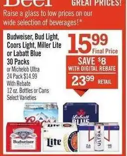 Price Chopper Budweiser, Bud Light, Coors Light, Miller Lite or Labatt Blue 30 Packs offer