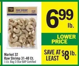 Price Chopper Market 32 Raw Shrimp 31-40 Ct offer