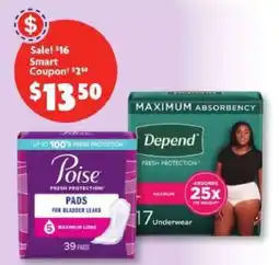 Family Dollar Poise Pads & Depend Underwear offer