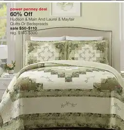 JC Penney Hudson & Main And Laurel & Mayfair Quilts Or Bedspreads offer
