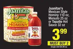 Super King Markets Juanitas's Mexican Style Hominy 110 oz, Menudo 25 oz or Tapatio Hot Sauce 32 oz offer