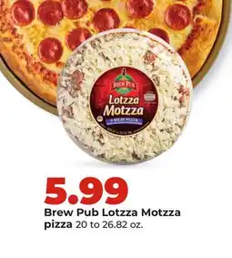 Hy-Vee Brew Pub Lotzza Motzza pizza offer