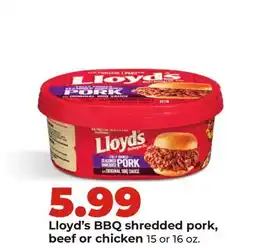 Hy-Vee Lloyd's BBQ shredded pork, beef or chicken offer