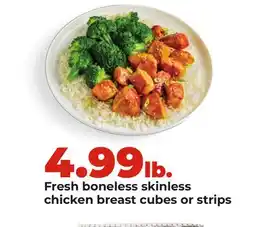 Hy-Vee Fresh boneless skinless chicken breast cubes or strips offer