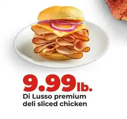 Hy-Vee Di Lusso premium deli sliced chicken offer