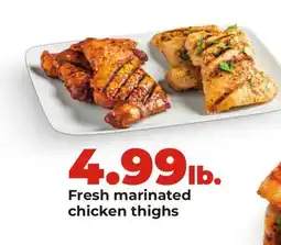 Hy-Vee Fresh marinated chicken thighs offer