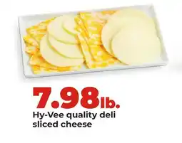 Hy-Vee Hy-Vee quality deli sliced cheese offer