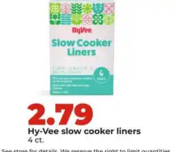 Hy-Vee Hy-Vee slow cooker liners offer