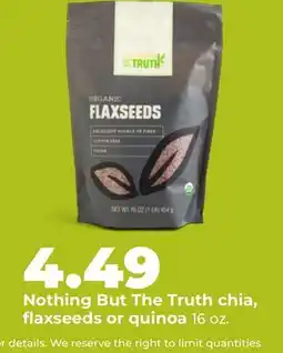 Hy-Vee Nothing But The Truth chia, flaxseeds or quinoa offer