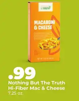 Hy-Vee Nothing But The Truth Hi-Fiber Mac & Cheese offer